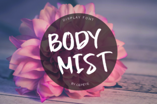 Body Mist: A Stylish Font for Digital Marketing