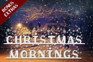 Christmas Mornings Font for Creative Projects