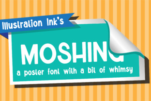 Moshing: A Bold Display Font