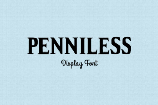 Penniless: A Bold, Unconventional Display Font