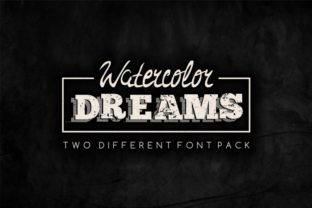 Watercolor Dreams Family Font