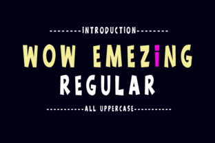 Wow Emezing: A Bold Display Font