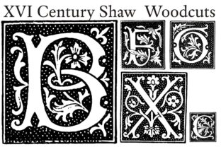 XVI Century Shaw Woodcuts Font